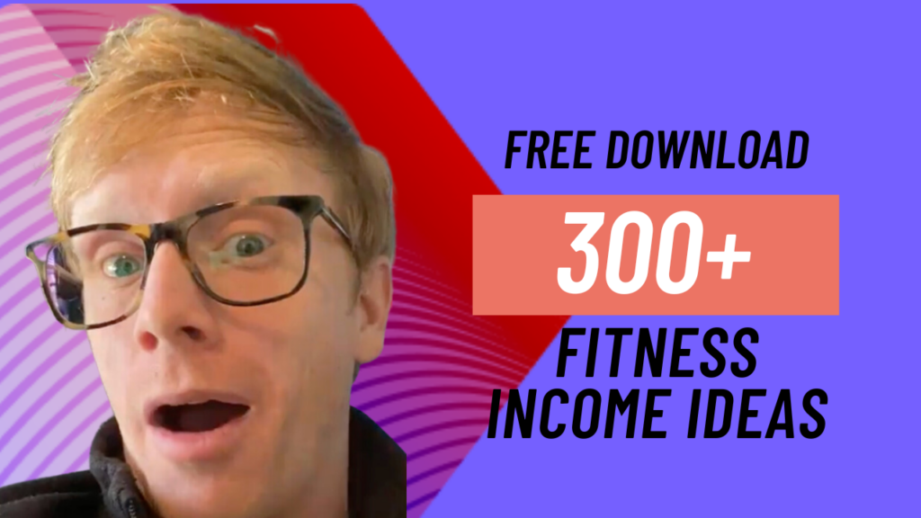 Fitness Income Ideas